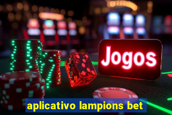 aplicativo lampions bet